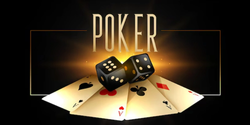 Game bài Poker Hubet được nhiều người lựa chọn trên nhà cái