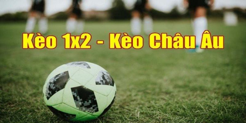 Bí quyết chơi kèo châu Âu giúp người tham gia dễ thắng