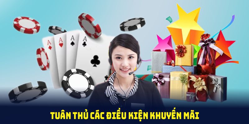 Tuân thủ các điều kiện để quy trình nhận thưởng diễn ra suôn sẻ